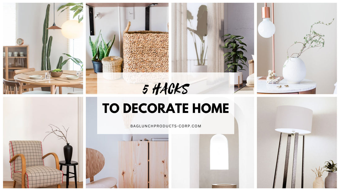 5 Hacks to Decorate Your Home Easier and More Affordable